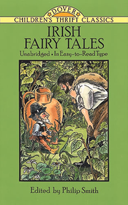Irish Fairy Tales - Smith, Philip, Dr. (Editor)