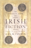 Irish Fiction, the Penguin Book of