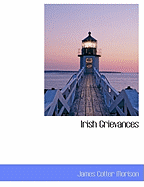 Irish Grievances
