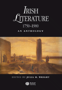 Irish Literature 1750-1900: An Anthology