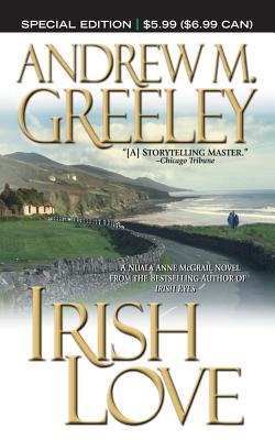 Irish Love - Greeley, Andrew M