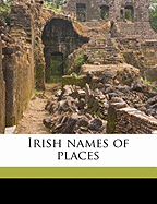 Irish Names of Places Volume 3