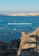 Irish Poets and Modern Greece: Heaney, Mahon, Cavafy, Seferis