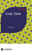 Irish Stew: Erz?hlungen
