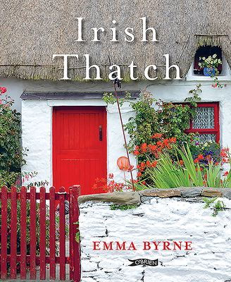Irish Thatch - Byrne, Emma