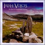 Irish Voices: The Best in Traditional Singing