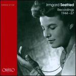 Irmgard Seefried: Recordings 1944-67