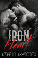 Iron Heart (Lords of Carnage Ironwood MC)