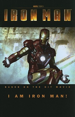 Iron Man: I Am Iron Man! - David, Peter (Text by)
