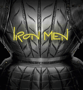 Iron Men: Fashion in Steel