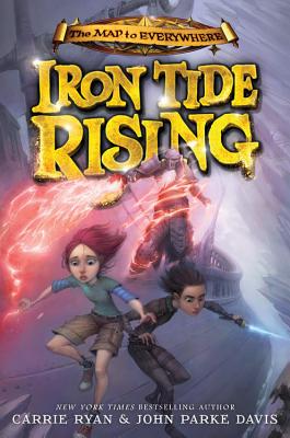 Iron Tide Rising - Ryan, Carrie, and Davis, John Parke