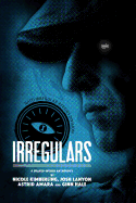 Irregulars: Stories by Nicole Kimberling, Josh Lanyon, Ginn Hale and Astrid Amara