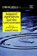 Irrigated Agriculture and the Environment