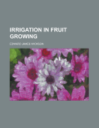 Irrigation in Fruit Growing