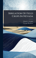 Irrigation Of Field Crops In Nevada