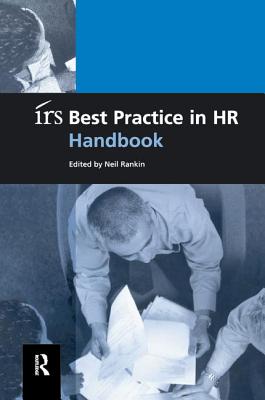irs Best Practice in HR Handbook - Rankin, Neil (Editor)