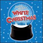 Irving Berlin's White Christmas: The Musical - Original Studio Cast