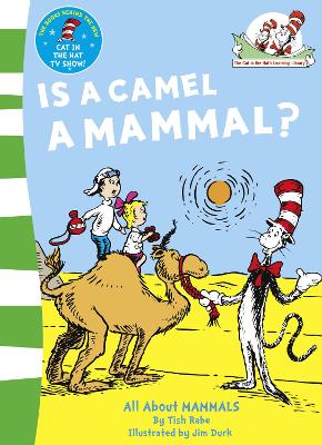 Is a Camel a Mammal? - Rabe, Tish