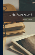 Is he Popenjoy?