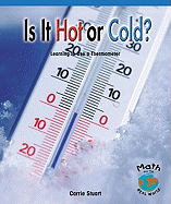 Is It Hot or Cold?: Learning to Use a Thermometer