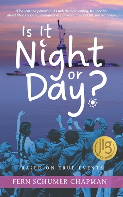 Is It Night or Day?: A True Story of a Jewish Child Fleeing the Holocaust - Chapman, Fern Schumer