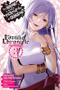 Is It Wrong to Try to Pick Up Girls in a Dungeon? Familia Chronicle Episode Freya, Vol. 4 (Manga)