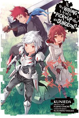 Is It Wrong to Try to Pick Up Girls in a Dungeon?, Vol. 7 (manga) - Omori, Fujino