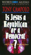 Is Jesus a Republican or a Democrat