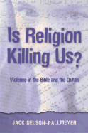 Is Religion Killing Us?