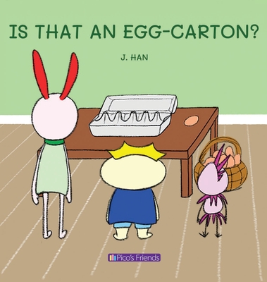 Is That an Egg-Carton?: A book children will find entertaining, educational and visually engaging. Let's practice counting! - Han, J (Creator)