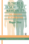 Is There A Desk With My Name On It?: The Politics Of Integration