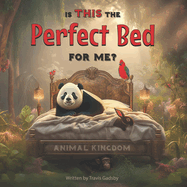 Is This The Perfect Bed For Me?: Animal Kingdom