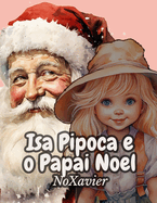 Isa Pipoca e o Papai Noel