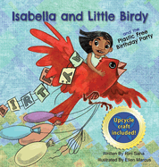 Isabella and Little Birdy: And the Plastic Free Birthday Party