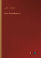 Isabella Von Agypten