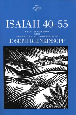 Isaiah 40-55 - Blenkinsopp, Joseph