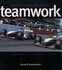 Teamwork: West McLaren Mercedes: Biography of the Formula One Team