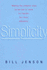 Simplicity: the New Competitive Advantage in a World of More, Better, Faster