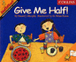 Mathstart (2)-Give Me Half