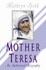 Mother Teresa (Revised Edition): an Authorized Biography