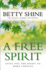 A Free Spirit Gives You the Right to Make Choices
