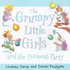 Grumpy Little Girls-the Princess Party