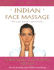 The Art of Indian Face Massage