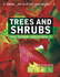 Collins Practical Gardener-Trees and Shrubs: the Essential and Definitive Guide