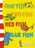 Dr Seuss-Blue Back Book-One Fish, Two Fish, Red Fish, Blue Fish