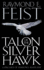 Talon of the Silver Hawk: Conclave of Shadows 1