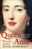 Queen Anne the Politics of Passion