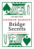 Bridge Secrets: the Expert's Guide to Improving Your Game (the Times Puzzle Books)