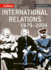 International Relations 1879-2004 (Flagship History)