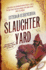 The Slaughteryard [Library of Lost Books Edition]